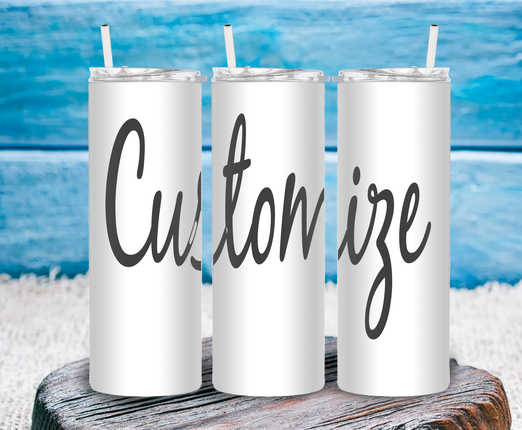 CUSTOM TUMBLER